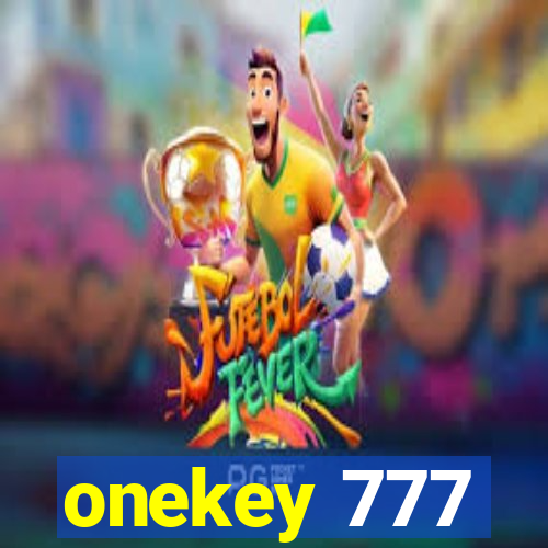 onekey 777